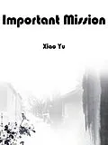 E-Book (epub) Important Mission von Xiao Yu
