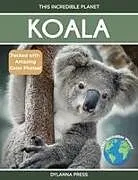 Kartonierter Einband (Kt) Koala von Dylanna Press