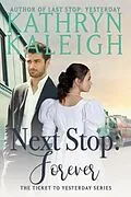 E-Book (epub) Next Stop von Kathryn Kaleigh
