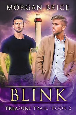 E-Book (epub) Blink (Treasure Trail, #2) von Morgan Brice
