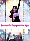 E-Book (epub) Resident Evil: Legend of Blue Night von Liu Li