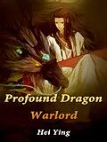 E-Book (epub) Profound Dragon Warlord von Hei Ying