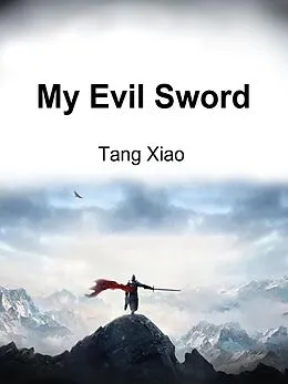 E-Book (epub) My Evil Sword von Tang Xiao