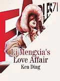 E-Book (epub) Li Mengxia's Love Affair von Ken Ding