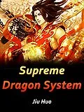 E-Book (epub) Supreme Dragon System von Jiu Huo