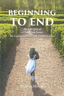 E-Book (epub) Beginning to End von Marcia Hebert