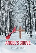 E-Book (epub) Angel's Grove von Lana Lindemann