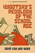E-Book (pdf) Vygotsky's Pedology of the School Age von Rene Van Der Veer