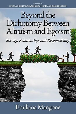 eBook (pdf) Beyond the Dichotomy Between Altruism and Egoism de Emiliana Mangone