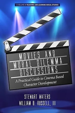 E-Book (epub) Movies and Moral Dilemma Discussions von Stewart Waters