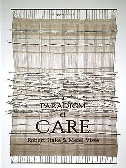 E-Book (pdf) Paradigm of Care von Robert Stake