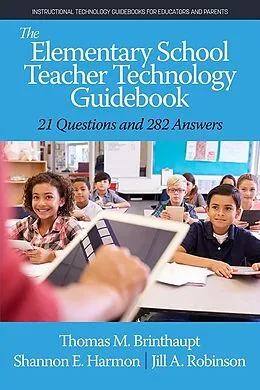 ePUB Elementary School Teacher Technology Guidebook von Thomas M Brinthaupt