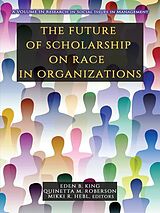 E-Book (pdf) Future of Scholarship on Race in Organizations von 