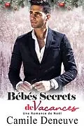 ePUB Bébés Secrets de Vacances von Camile Deneuve