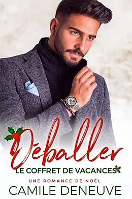 ePUB Déballer le Coffret de Vacances von Camile Deneuve