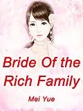 E-Book (epub) Bride Of the Rich Family von Mei Yue