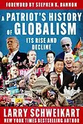 E-Book (epub) A Patriot's History of Globalism von Larry Schweikart
