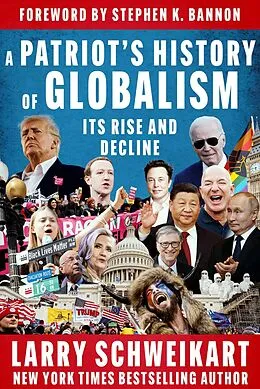 E-Book (epub) A Patriot's History of Globalism von Larry Schweikart