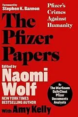 Fester Einband The Pfizer Papers von Naomi (editor) Wolf