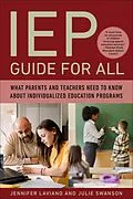 E-Book (epub) IEP Guide for All von Jennifer Laviano, Julie Swanson