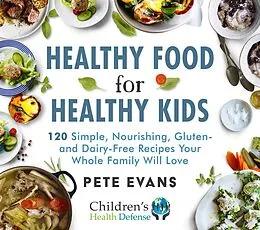 E-Book (epub) Healthy Food for Healthy Kids von Pete Evans