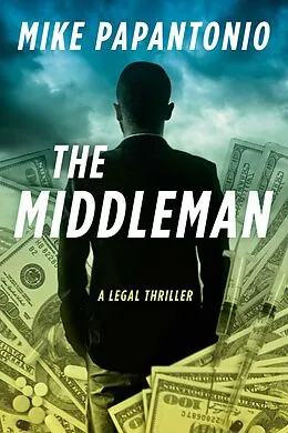 E-Book (epub) The Middleman von Mike Papantonio