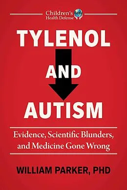 E-Book (epub) Tylenol and Autism von William Parker