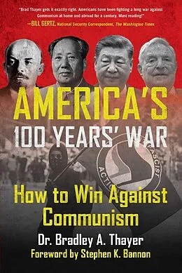 E-Book (epub) America's 100 Years' War von Bradley A. Thayer
