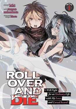 Broschiert ROLL OVER AND DIE: I Will Fight for an Ordinary Life with My Love von Kiki