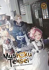 Kartonierter Einband Mushoku Tensei: Jobless Reincarnation (Light Novel) Vol. 11 von Rifujin Na Magonote