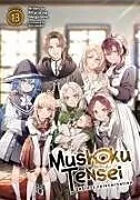 Kartonierter Einband Mushoku Tensei: Jobless Reincarnation (Light Novel) Vol. 13 von Rifujin Na Magonote