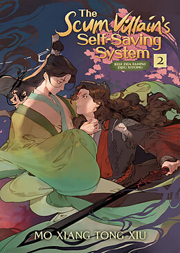 Couverture cartonnée The Scum Villain's Self-Saving System: Ren Zha Fanpai Zijiu Xitong (Novel) Vol. 2 de Mo Xiang Tong Xiu