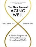E-Book (epub) The New Rules of Aging Well von Frank Lipman, Danielle Claro