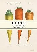 Kartonierter Einband John Derian Paper Goods: Kitchen Delights Notebooks von John Derian