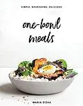 E-Book (epub) One-Bowl Meals von Maria Zizka