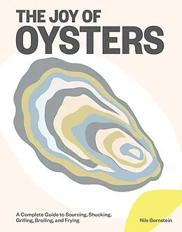 E-Book (epub) The Joy of Oysters von Nils Bernstein
