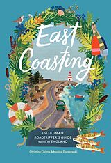 Livre Relié East Coasting de Christine A. Chitnis, Monica Dorazewski