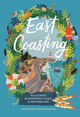 Livre Relié East Coasting de Christine A. Chitnis, Monica Dorazewski