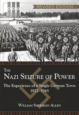 E-Book (epub) The Nazi Seizure of Power von William Sheridan Allen