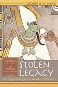 E-Book (epub) Stolen Legacy von George G. M. James