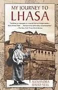Fester Einband My Journey to Lhasa von Alexandra David-Neel