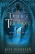 Kartonierter Einband The Duke's Treason von Jeff Wheeler