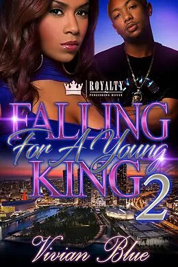 E-Book (epub) Falling for a Young King 2 von Vivian Blue