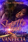 E-Book (epub) Show Me Love von Vaneecia