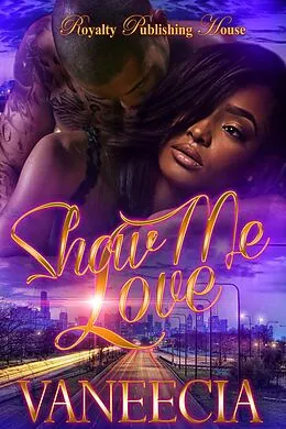E-Book (epub) Show Me Love von Vaneecia