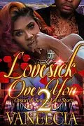 E-Book (epub) Lovesick Over You 2 von Vaneecia