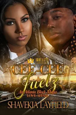 E-Book (epub) Cee-Cee & Juelz von Shavekia Layfield
