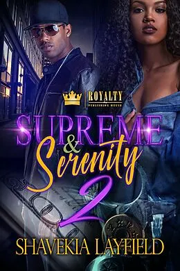 E-Book (epub) Supreme & Serenity 2 von Shavekia Layfield