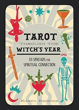 E-Book (epub) Tarot Through the Witch's Year von Karen Krebser