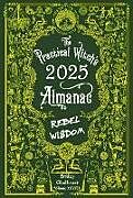 Couverture cartonnée The Practical Witch's Almanac 2025 de Friday Gladheart